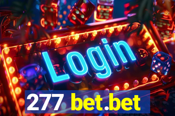 277 bet.bet